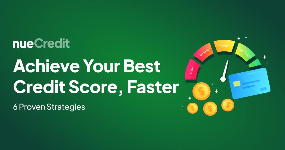 nueCredit graphic of credit score improvement strategies to fix bad credit and boost scores.